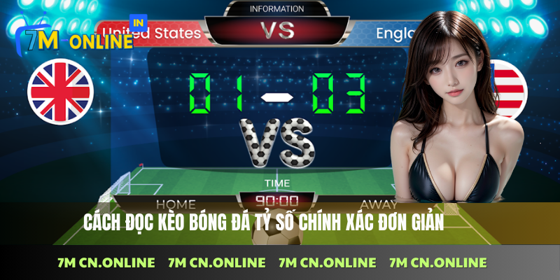 Cách đọc kèo bóng đá tỷ số chính xác đơn giản